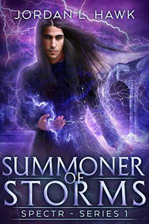 Summoner of Storms (SPECTR Universe #6)