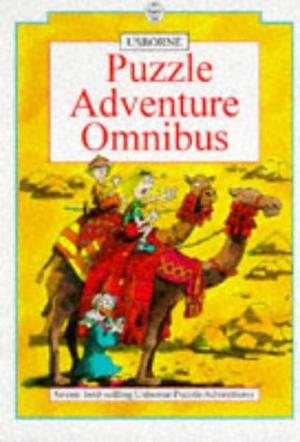 Puzzle Adventure Omnibus: Volume 1 by Michelle Bates, Martin Oliver, Gaby Waters, Jenny Tyler