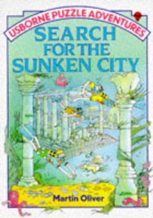 Search for the Sunken City by Martin Oliver