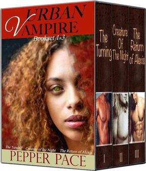Urban Vampire Complete Series (Urban Vampire #1-3)