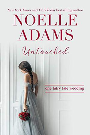 Untouched by Noelle Adams