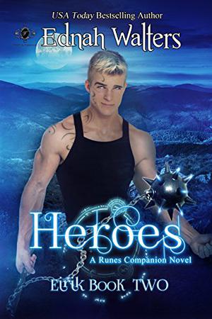 Heroes (Eirik #2)