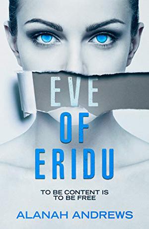 Eve of Eridu (Eridu #1)