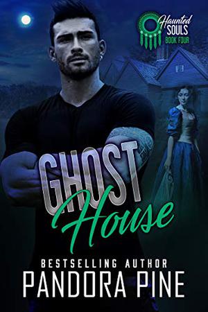 Ghost House by Pandora Pine