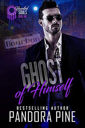Ghost of Himself (Haunted Souls #1)