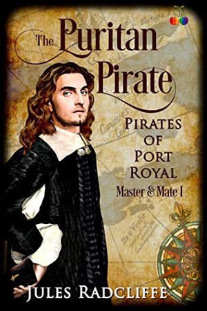 The Puritan Pirate (Pirates of Port Royal #2)