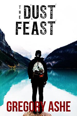The Dust Feast (Hollow Folk #3)