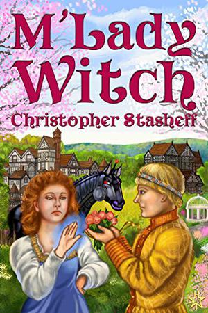 M'Lady Witch by Christopher Stasheff