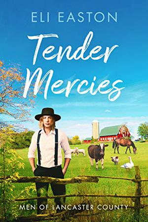 Tender Mercies by Eli Easton