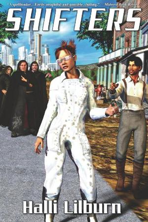 Shifters by Halli Lilburn