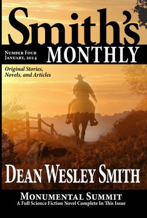 Smith's Monthly #4 (Seeders Universe #.2 The Lady and the Seeders)