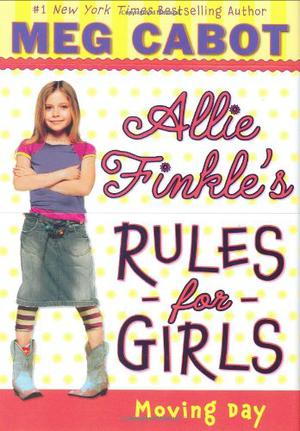 Moving Day (Allie Finkle's Rules for Girls #1)