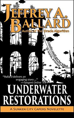 Underwater Restorations by Jeffrey A. Ballard