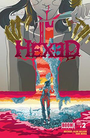 Hexed: The Harlot and the Thief #2 by Michael Alan Nelson