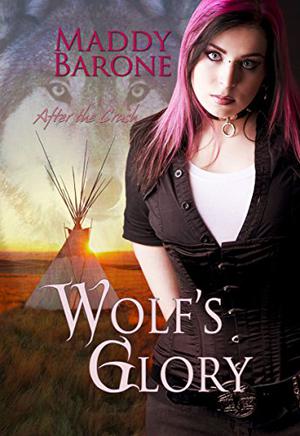 Wolf's Glory (After the Crash #2)