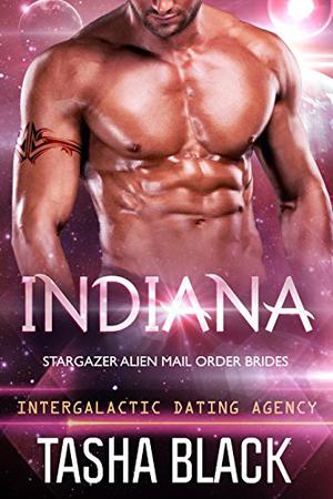 Indiana (Stargazer Alien Mail Order Brides #6)