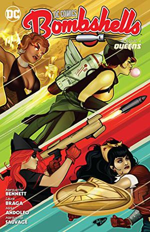 DC Comics: Bombshells Vol. 4  (DC Comics: Bombshells by Marguerite Bennett