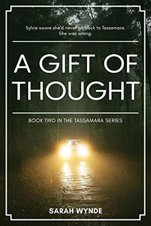 A Gift of Thought (Tassamara #2)