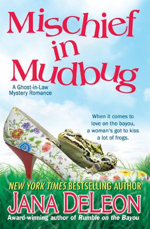 Mischief in Mudbug (Ghost-in-Law #2)