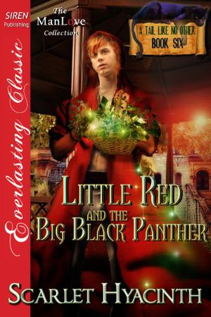 Little Red and the Big Black Panther (A Tail Like No Other #6)