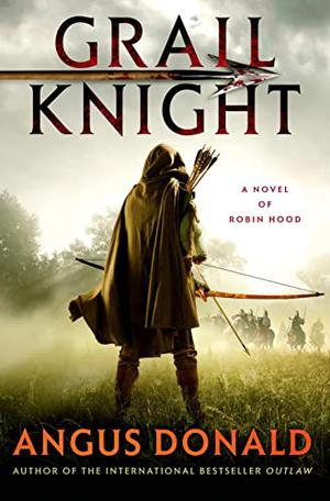 Grail Knight (The Outlaw Chronicles #5)