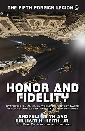 Honor and Fidelity (Fifth Foreign Legion #2)