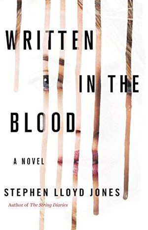 Written in the Blood (The String Diaries #2)