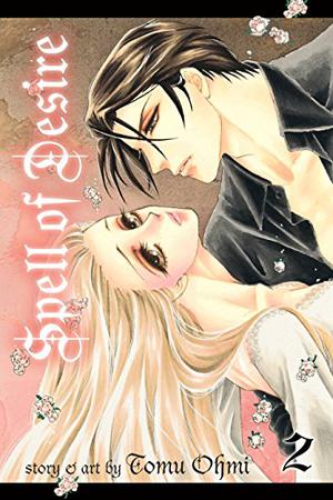 Spell of Desire, Vol. 2 (Majo No Biyaku #2)