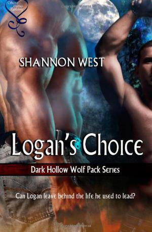 Logan's Choice by Shannon West