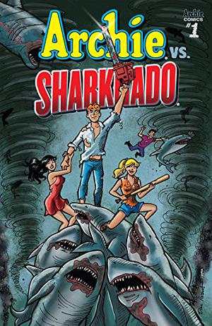 Archie VS. Sharknado #1 by Anthony C. Ferrante, Dan Parent