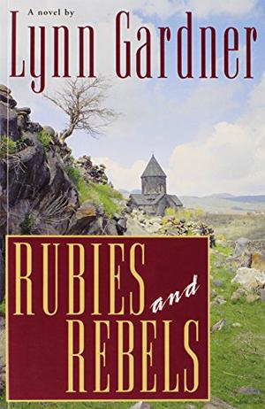 Rubies and Rebels by Lynn Gardner
