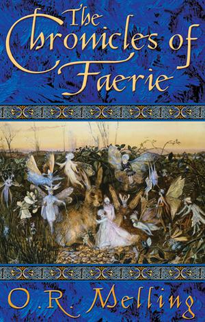 The Chronicles of Faerie (The Chronicles of Faerie #1-3)