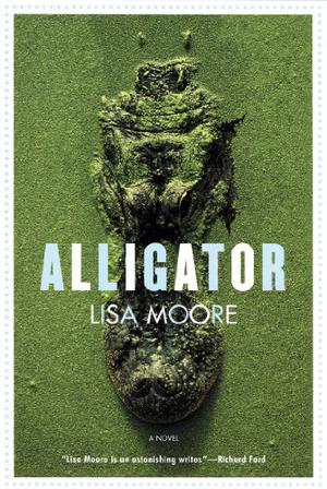 Alligator by Lisa Moore