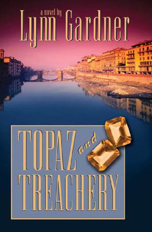 Topaz and Treachery (Gems and Espionage #10)
