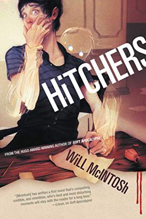 Hitchers by Will McIntosh