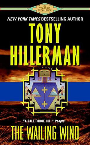 The Wailing Wind (Leaphorn & Chee #15)