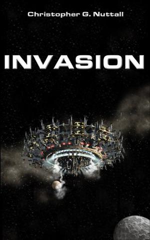 Invasion by Christopher G. Nuttall