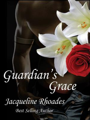 Guardian's Grace by Jacqueline Rhoades