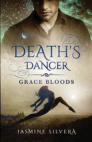 Death's Dancer (Grace Bloods #1)