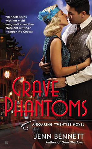 Grave Phantoms (Roaring Twenties #3)