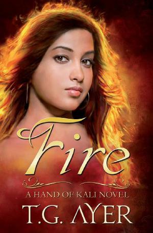 Fire & Shadow by T.G. Ayer