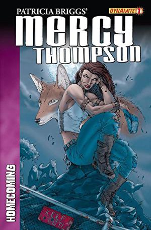 Mercy Thompson: Homecoming Graphic Novel Issue #1 (Mercy Thompson: Homecoming #1)