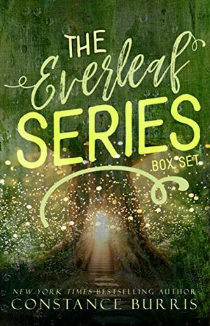 The Everleaf Series Box Set by Constance Burris