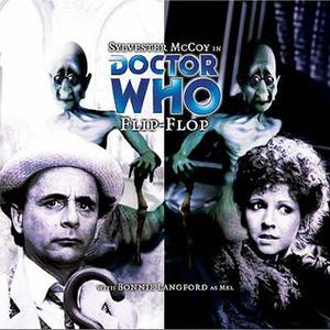 Doctor Who: Flip-Flop (Big Finish Monthly Range #46)