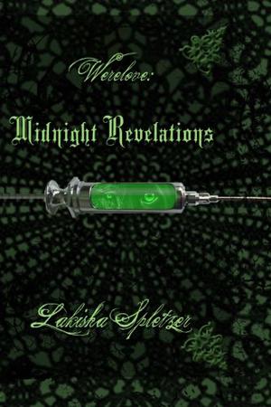 Midnight Revelations by Lakisha Spletzer