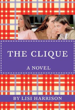 The Clique (The Clique #1)