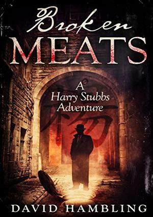 Broken Meats (Harry Stubbs #2)