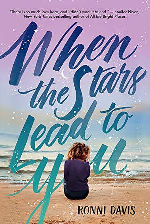 When the Stars Lead to You by Ronni Davis