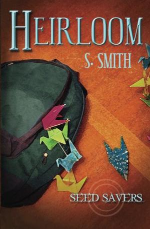 Heirloom by S. Smith