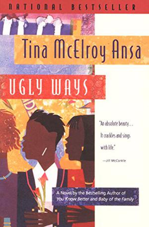 Ugly Ways by Tina McElroy Ansa